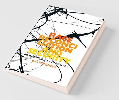 Rage Reconciliation and Security