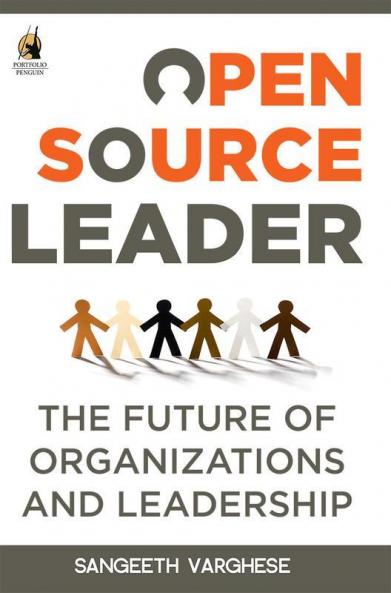 Open Source Leader: The Future of Organi