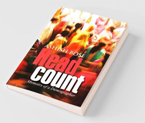 Headcount : Memoirs of A Demographer