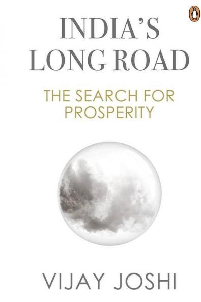 India's Long Road: The Search For Prospe