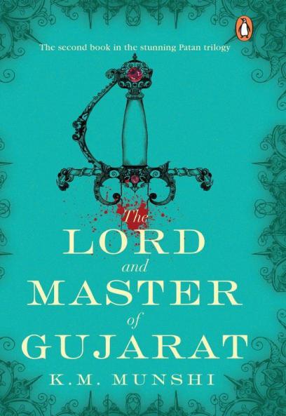 Lord and Master of Gujarat The