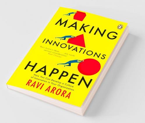 Making Innovation Happen