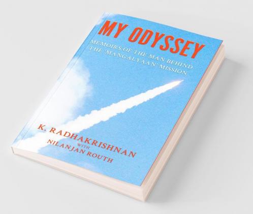 My Odyssey: Memoirs Of The Man Behind Th