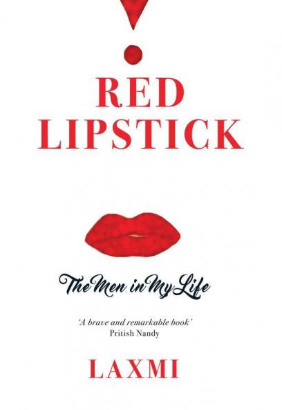 Red Lipstick: The Men in My Life (HB)