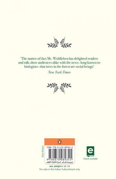 The Hidden Life of Trees What They Feel How They Communicate