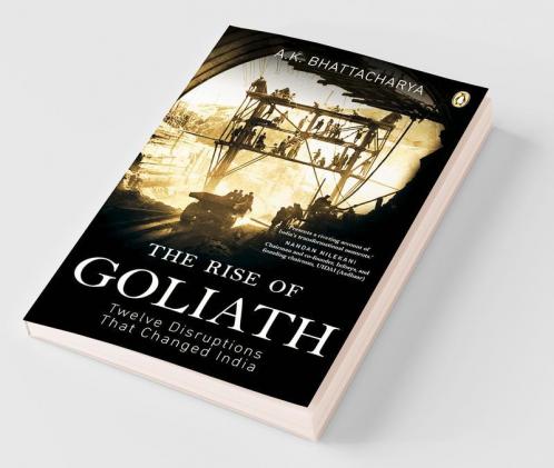 The Rise of Goliath: Twelve Disruptions