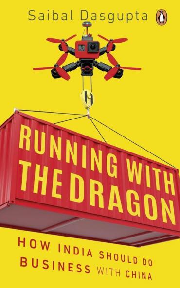 Running with the Dragon: How India Shoul