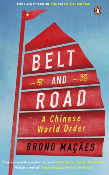 Belt and Road: A Chinese World Order