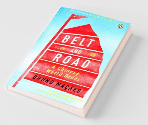 Belt and Road: A Chinese World Order