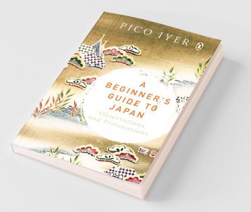 A Beginner's Guide to Japan: Observation
