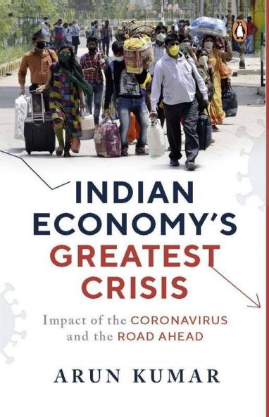 Indian Economy's Greatest Crisis: Impact