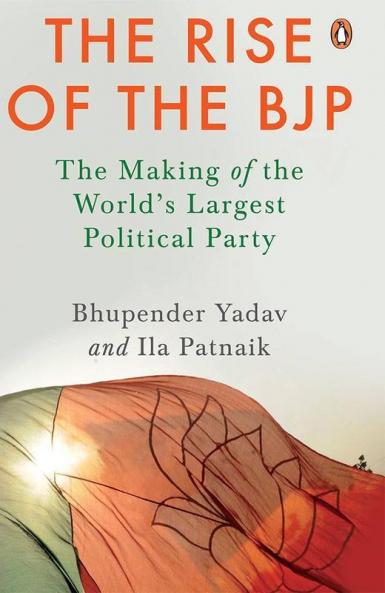 The Rise of the BJP: The Making of the W