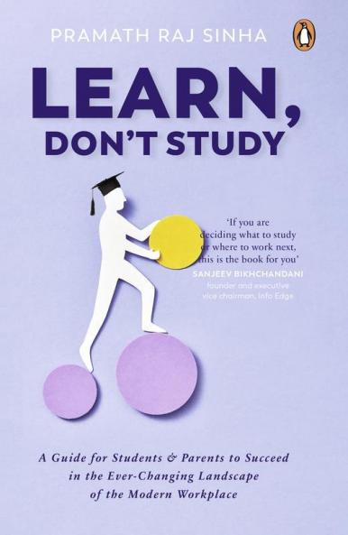 Learn Don’t Study