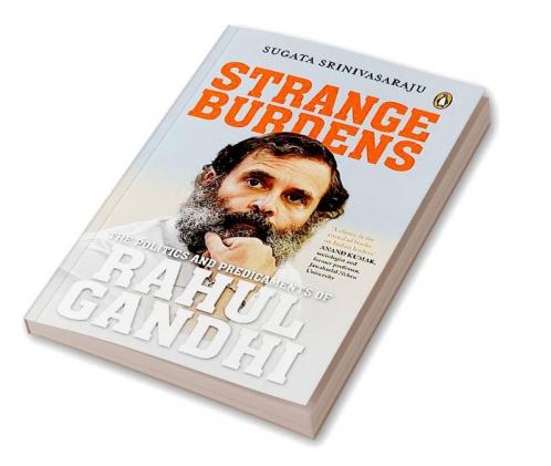 Strange Burdens: The Politics and Predic