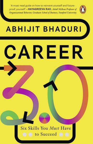 Career 3.0 Six Skills You Must Have To Succeed