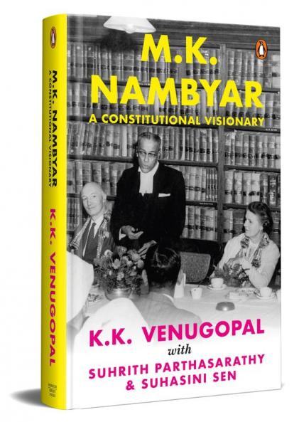 M.K. Nambyar: A Constitutional Visionary