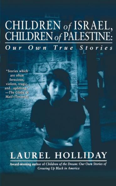 Children of Israel Children of Palestine (Children of Conflict)