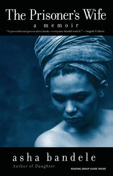The Prisoner's Wife: A Memoir