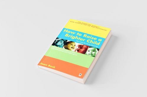 How to Raise a Brighter Child