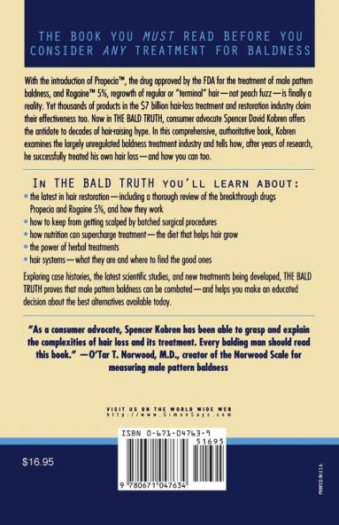 The Bald Truth: The First Complete Guide to Preventing and Treating Hair Loss