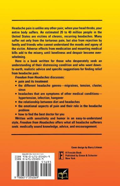 Freedom from Headaches: A Personal Guide for Understanding and Treating Headache Face and Neck Pain (Fireside Books (Holiday House))
