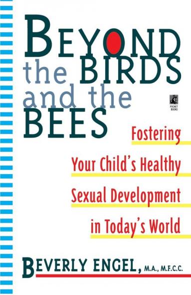 Beyond the Birds and the Bees (Silhouette Special Edition)