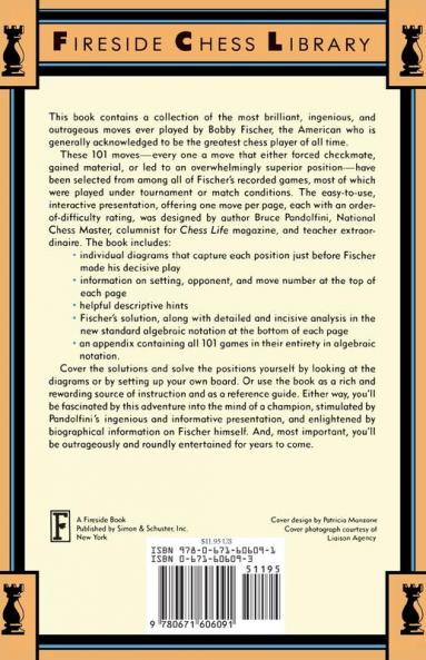 Bobby Fischer's Outrageous Chess Moves