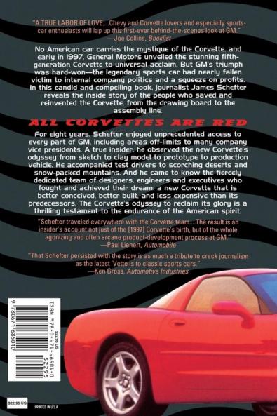 All Corvettes Are Red (Inside the Rebirth of an American Legend)