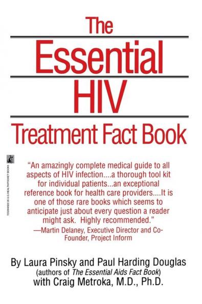 The Essential HIV Treatment Fact Book
