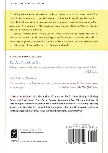 Where the Trout Are All as Long as Your Leg (John Gierach's Fly-fishing Library)