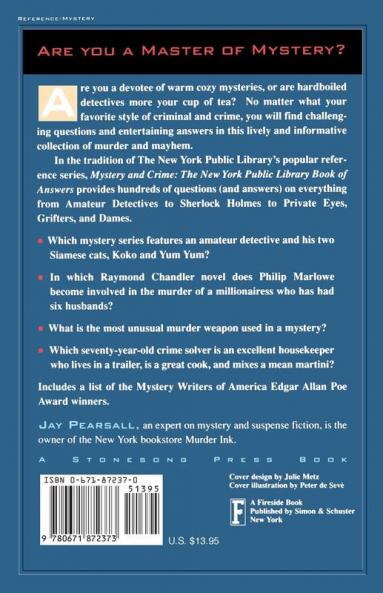 Mystery and Crime: The New York Public Library Book of Answers: Intriguing and Entertaining Questions and Answers About the Who's Who and Whats's