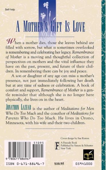 Remembrance of Mother: Words to Heal the Heart
