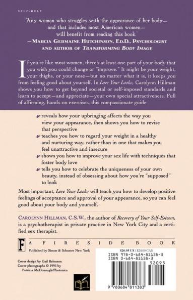Love Your Looks: How to Stop Criticizing and Start Appreciating Your Appearance