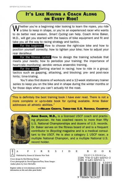 Smart Cycling: Successful Training and Racing for Riders of All Levels