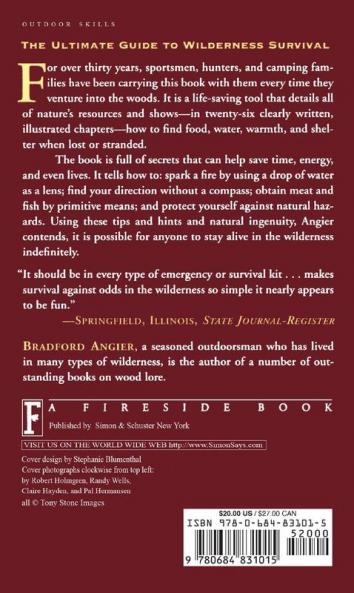 How to Stay Alive in the Woods: A Complete Guide to Food Shelter and Self-Preservation That Makes Starvation in the Wilderness Next to Impossible