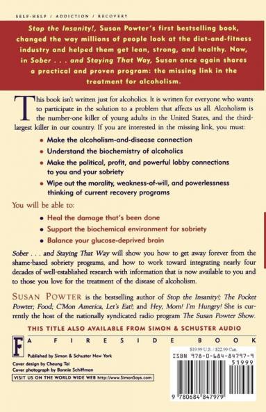 Sober...and Staying That Way: The Missing Link in The Cure for Alcoholism