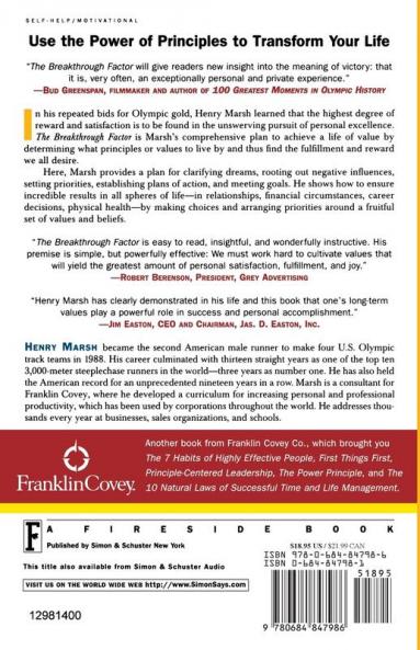 The Breakthrough Factor: Creating Success and Happiness Through a Life of Value