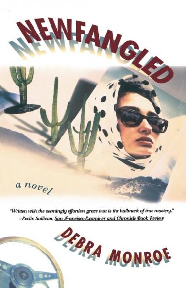 Newfangled: A Novel