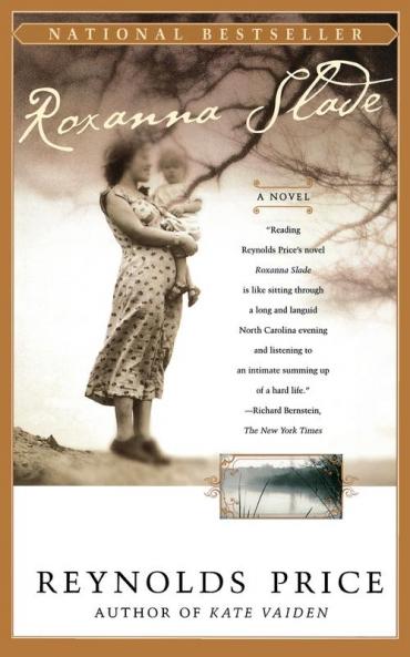 Roxanna Slade: A Novel