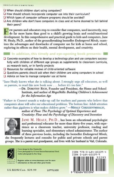 Failure to Connect: How Computers Affect Our Children's Minds -- and What We Can Do About It