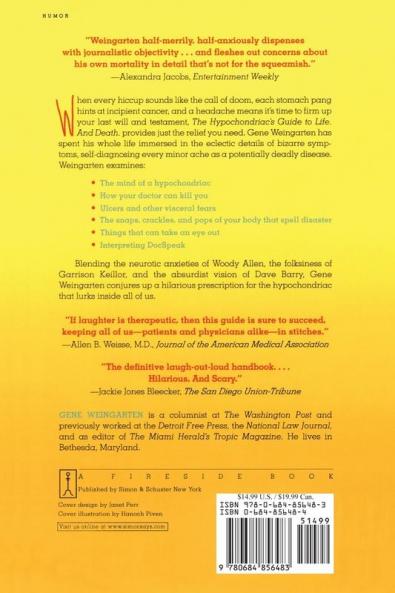 The Hypochondriac's Guide to Life. and Death.
