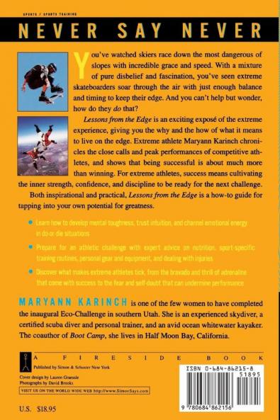 Lessons from the Edge: Extreme Athletes Show You How to Take on High Risk and Succeed