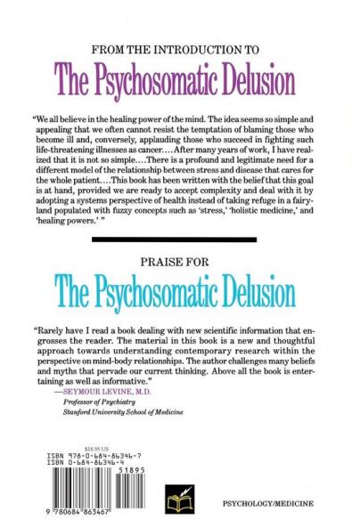 The Psychosomatic Delusion