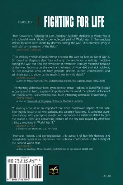 Fighting For Life: American Military Medicine in World War II