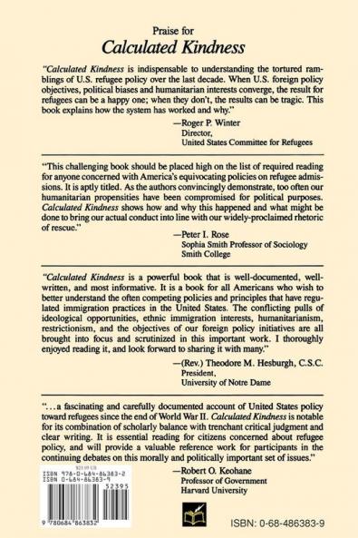 Calculated Kindness: Refugees and America's Half-Open Door 1945 to the Present