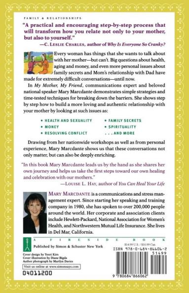 My Mother My Friend: The Ten Most Important Things to Talk About With Your Mother