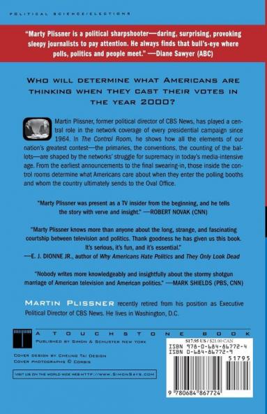 The Control Room: How Television Calls the Shots in Presidential Elections