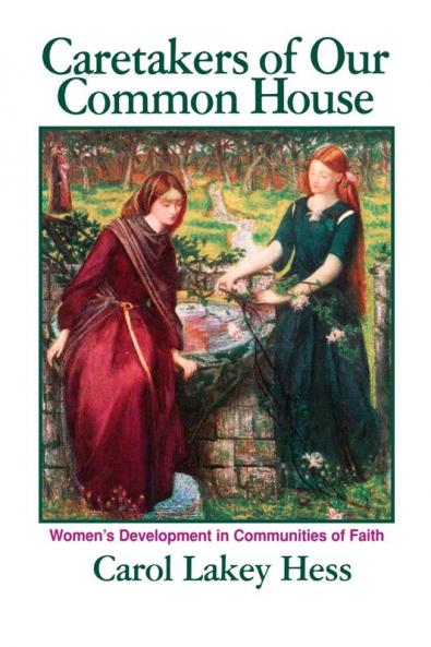 Caretakers of Our Common House