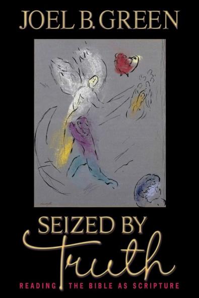 Seized by Truth