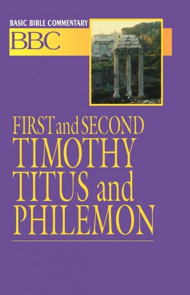 First and Second Timothy Titus and Philemon